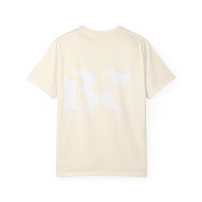Be Beautifully Extra T-Shirt — Bold Slogan Graphic Tee
