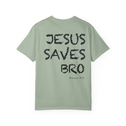 Jesus Saves Bro T-Shirt — Christian Message Tee