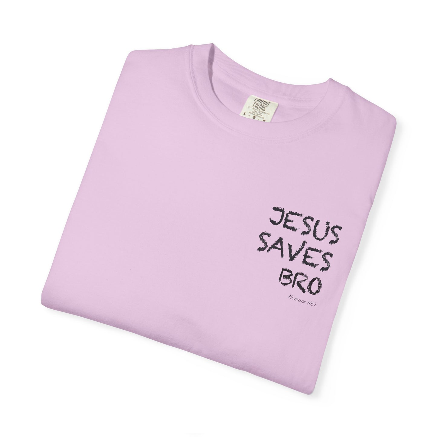 Jesus Saves Bro T-Shirt — Christian Message Tee