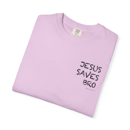 Jesus Saves Bro T-Shirt — Christian Message Tee