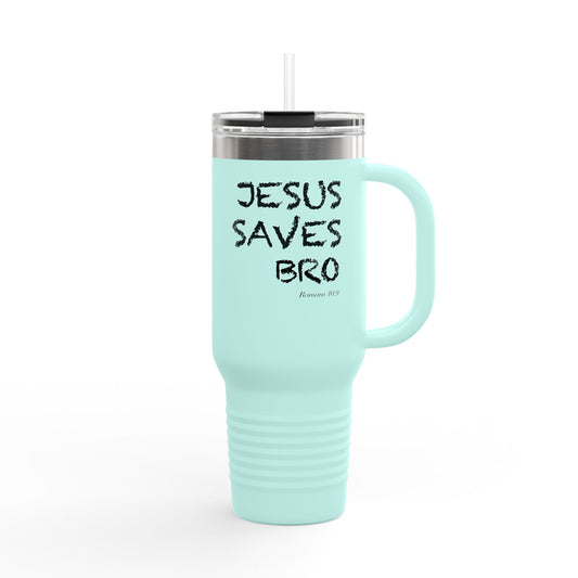 40oz Insulated Travel Mug - "Jesus Saves Bro" Faith Stainless Tumbler