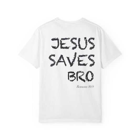Jesus Saves Bro T-Shirt — Christian Message Tee