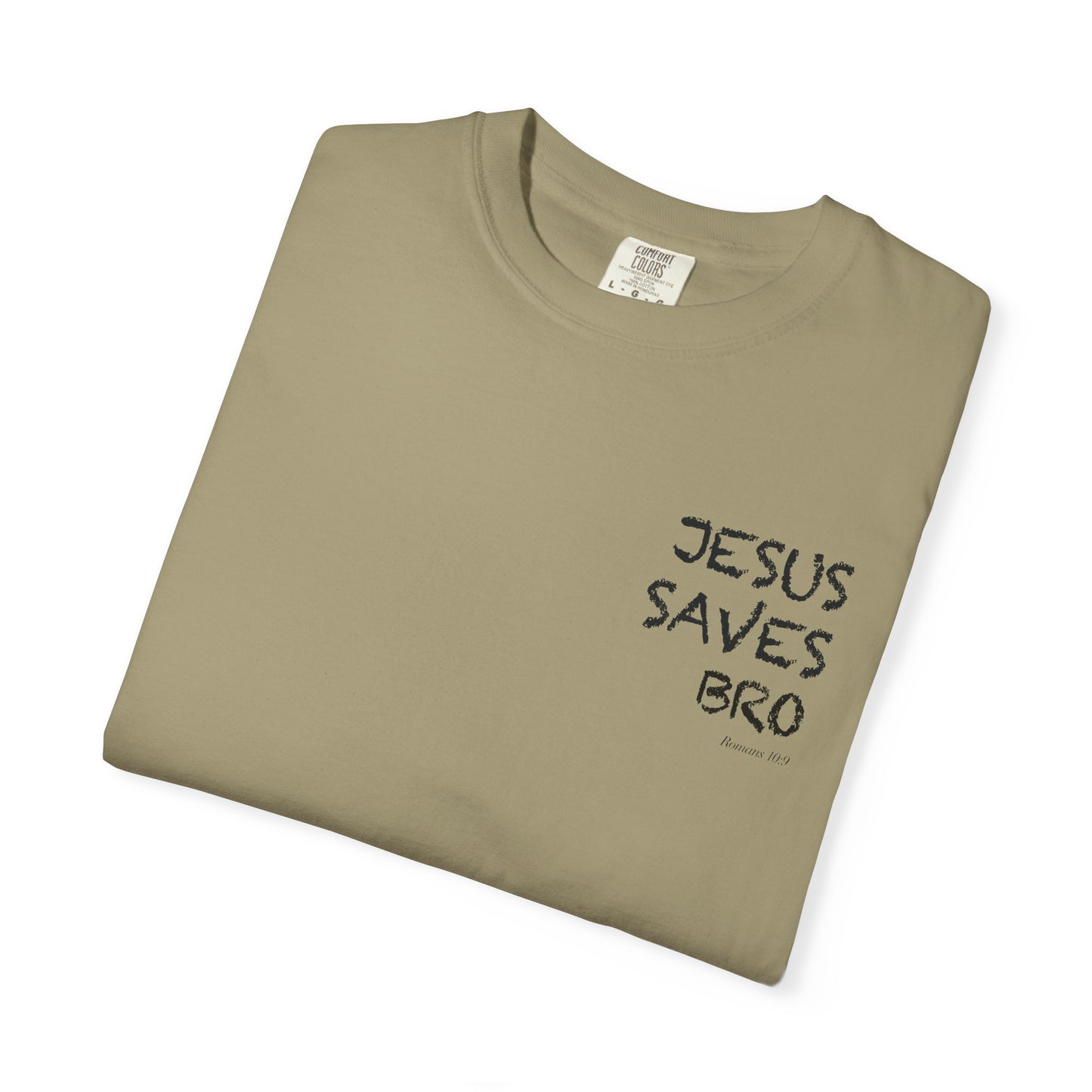 Jesus Saves Bro T-Shirt — Christian Message Tee