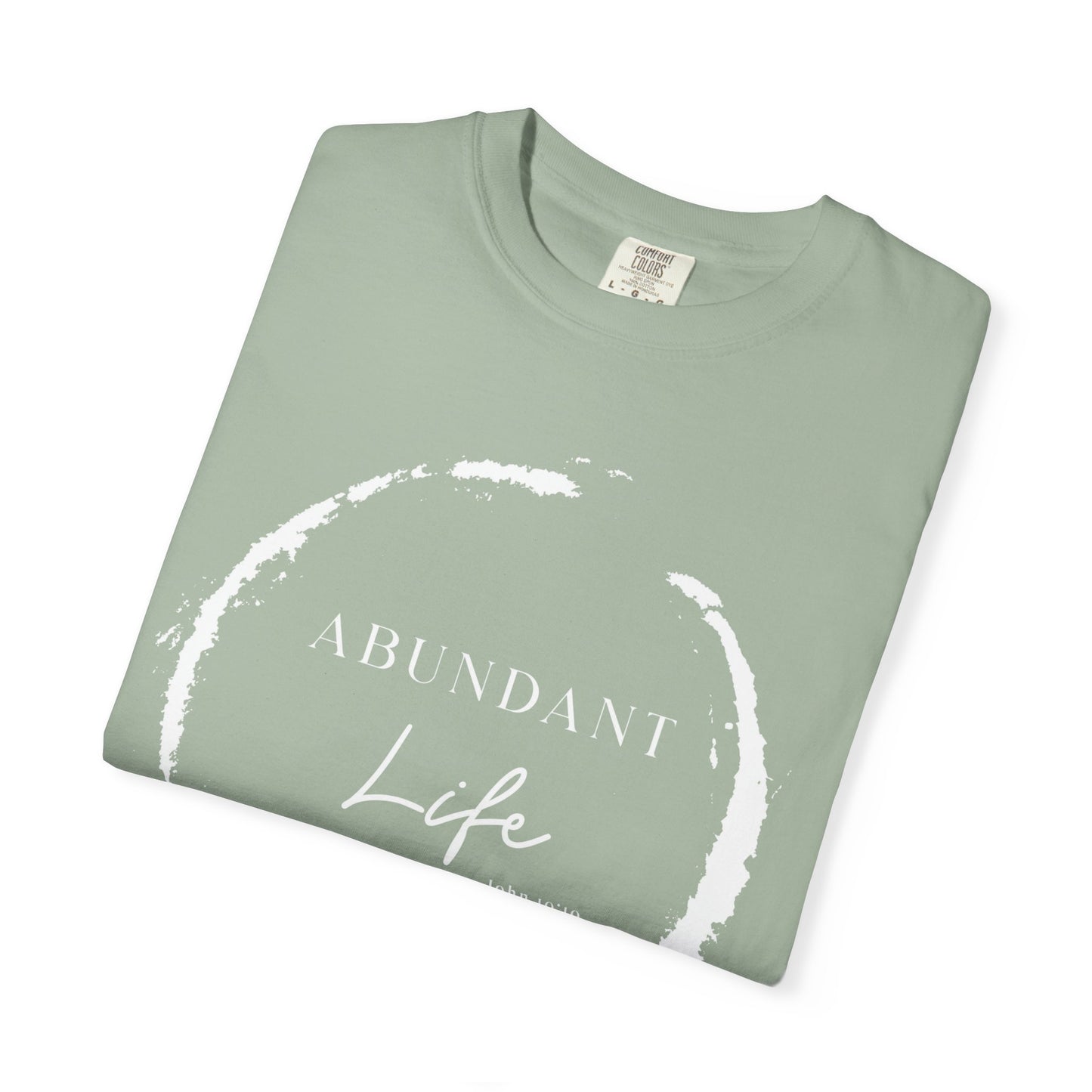 Abundant Life Scripture T-Shirt — 'Live Life Abundantly' Faith Tee
