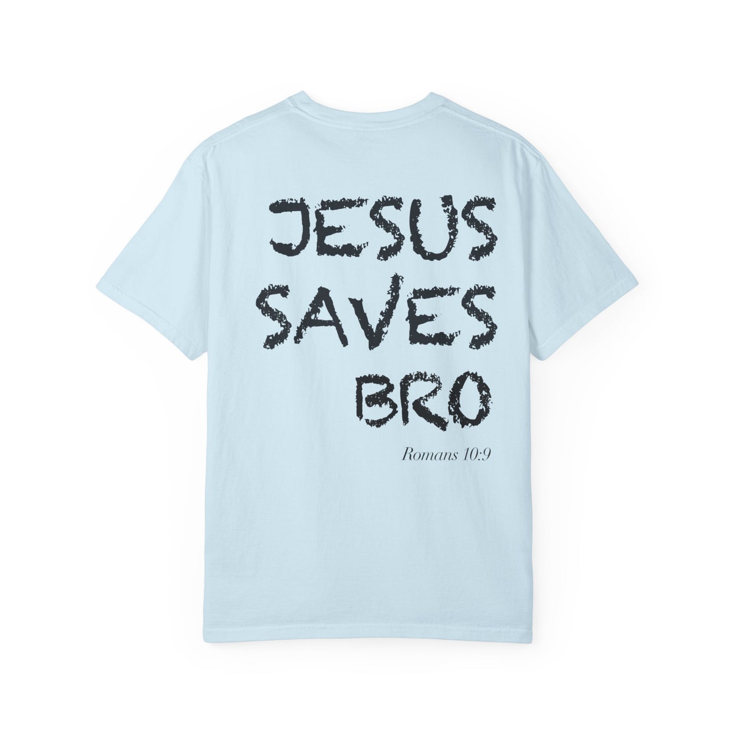 Jesus Saves Bro T-Shirt — Christian Message Tee