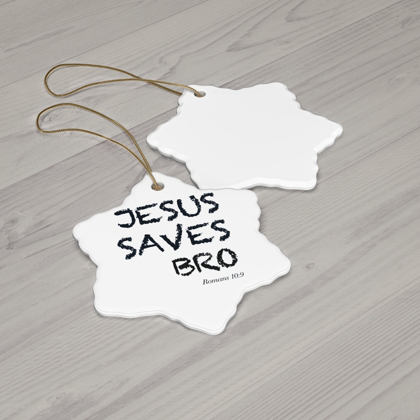 Jesus Saves Bro Ceramic Star Ornament — Religious Christmas Decoration (Romans 10:9)