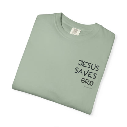 Jesus Saves Bro T-Shirt — Christian Message Tee