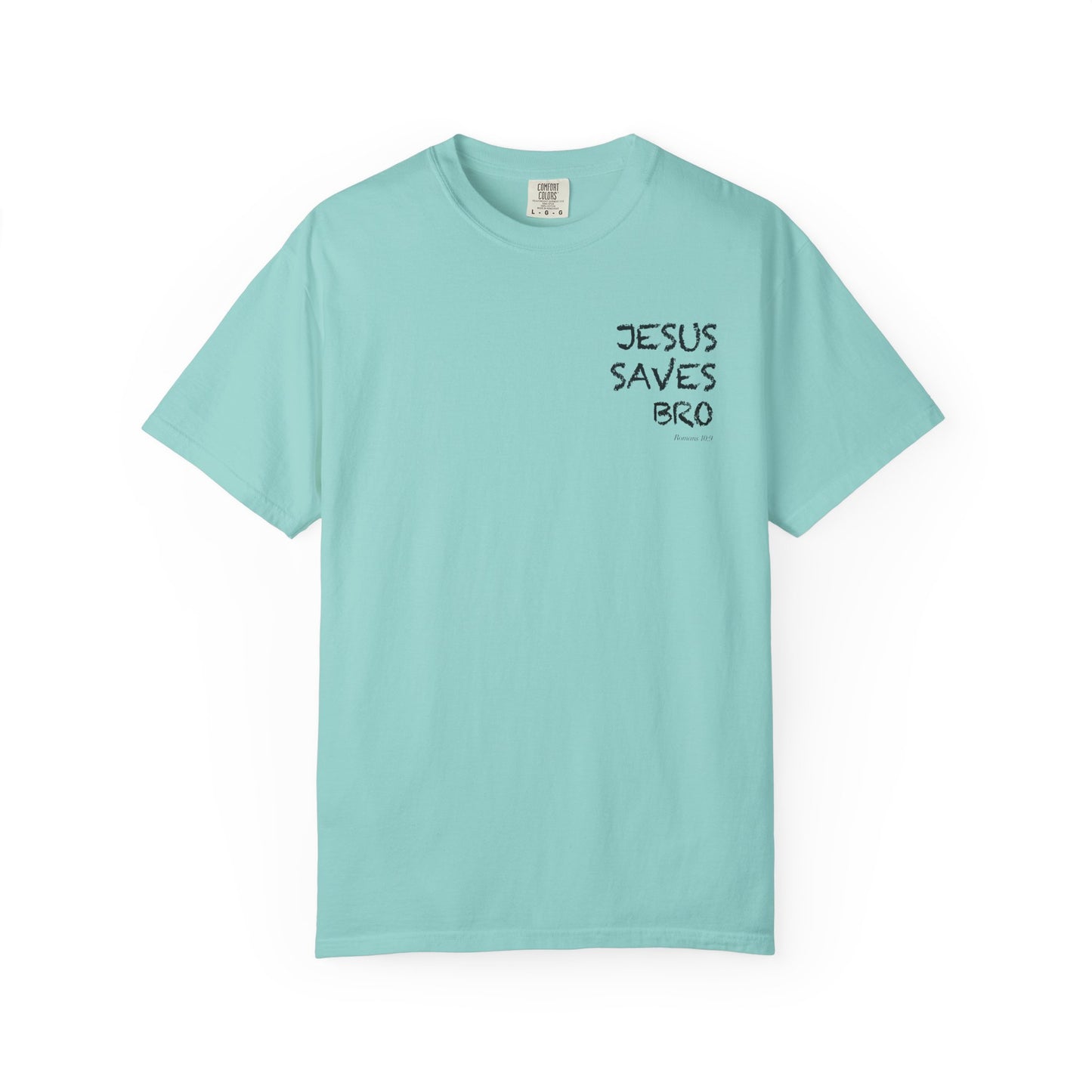 Jesus Saves Bro T-Shirt — Christian Message Tee
