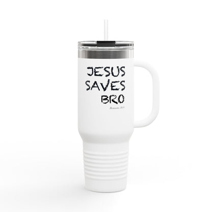 40oz Insulated Travel Mug - "Jesus Saves Bro" Faith Stainless Tumbler