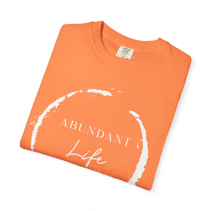 Abundant Life Scripture T-Shirt — 'Live Life Abundantly' Faith Tee